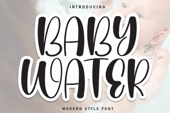 Baby Water: The Sweet Handwritten Font for Crafters and Sellers