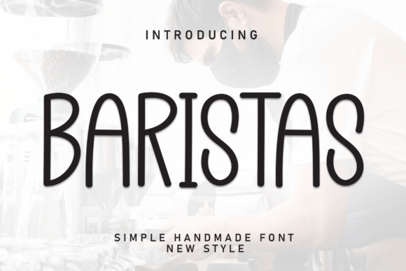 Baristas: A Sweet Handwritten Typeface for Modern Web Design