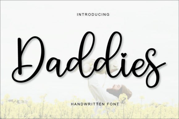 Daddies: The Handwritten Typeface That Brings Warmth to Campaign Design