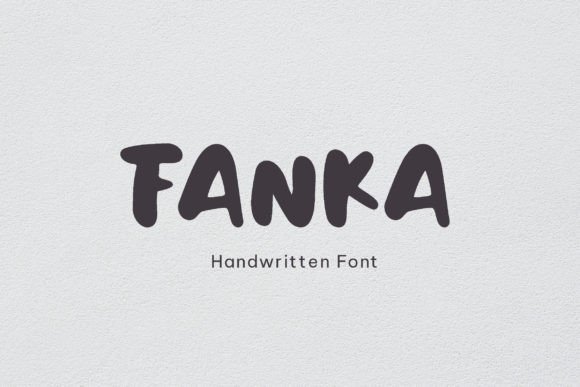 Fanka: The Relaxed Handwritten Typeface for Crafters