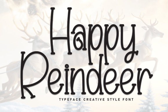 Happy Reindeer: A Handwritten Font for Festive Campaigns