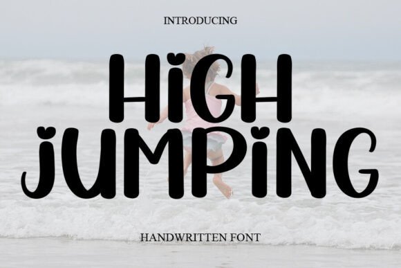 High Jumping Font Review