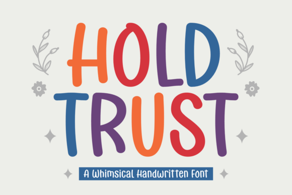 Hold Trust: A Handwritten Typeface for Authentic Web Design