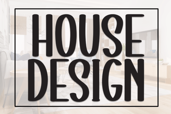 House Design: A Sweet Handwritten Typeface for Authentic Brand Identity