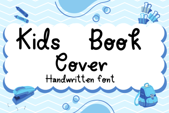Kids Book Cover Font: A Warm Touch for Editorial Design