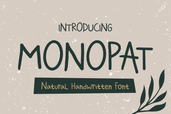Monopat: The Natural Handwritten Font for Authentic Branding