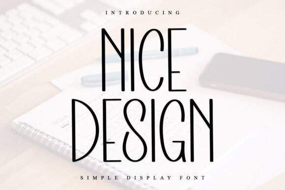 Nice Design Typeface: Elevate Your Brand Identity