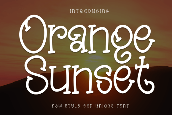 Orange Sunset: The Handwritten Typeface That Boosts Campaign Clarity