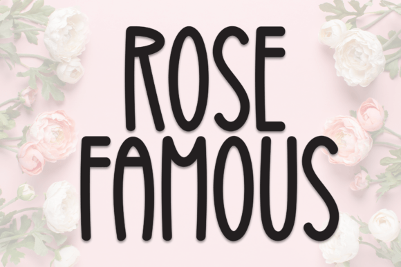 Rose Famous: A Sweet Script Handwritten Font for Crafters and Sellers