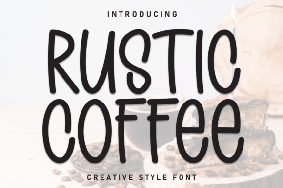 Rustic Coffee: A Handwritten Font for Authentic Brand Identity