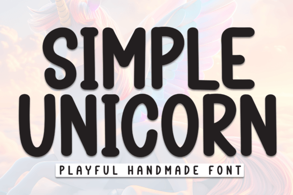 Simple Unicorn: A Friendly Handwritten Font for Small Business Branding