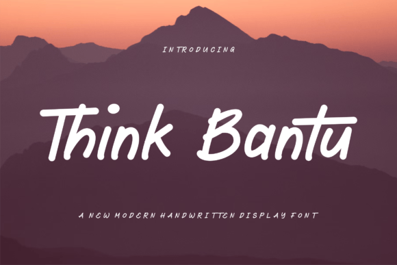 Think Bantu: A Handwritten Typeface for Engaging Editorial Design
