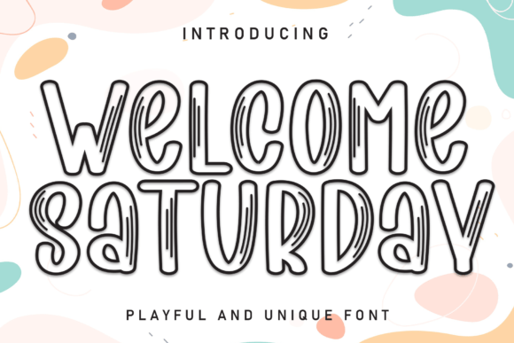 Welcome Saturday: A Handwritten Font for Authentic Campaign Design